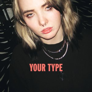 Your Type - Single
