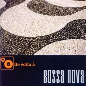 De Volta A Bossa Nova