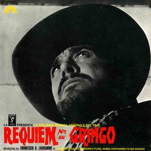 Requiem Per Un Gringo