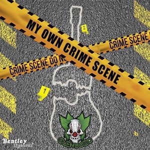 My Own Crime Scene - Single