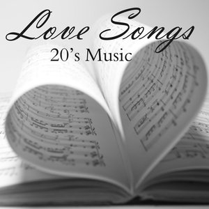 20s Music - Love Songs