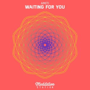 Waiting for You