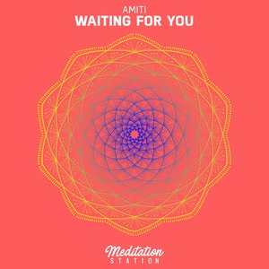 Waiting for You