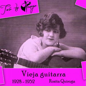 Vieja guitarra (1928 - 1952)