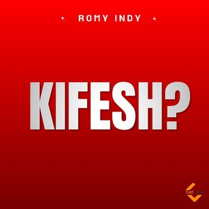 Kifesh? - Single