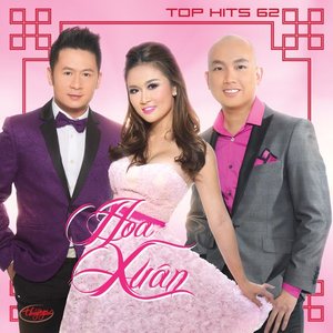 Top Hits 62 - Hoa Xuân