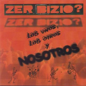 Los Unos, Los Otros Y Nosotros