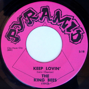 The King Bees - Keep Lovin
