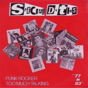 Punk Rocker/ Too Much Talking - Single