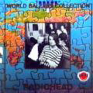 Radiohead - The Best Anthems In The World...ever [disc 1] - Zortam Music
