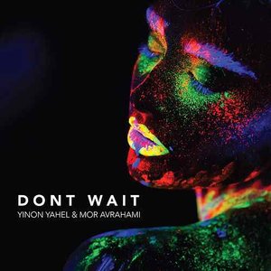 Don't Wait - Single