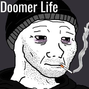 Doomer Life (Freestyle)