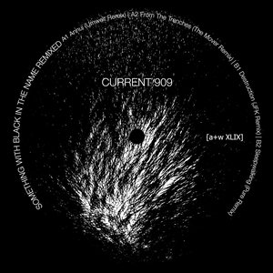 Something With Black In The Name Remixed