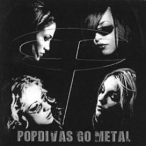 Popdivas Go Metal