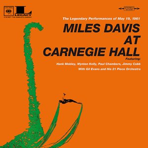 Miles Davis at Carnegie Hall - The Complete Concert