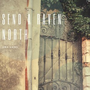 Send A Raven North