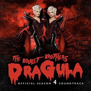 Dragula: Season 4 Soundtrack