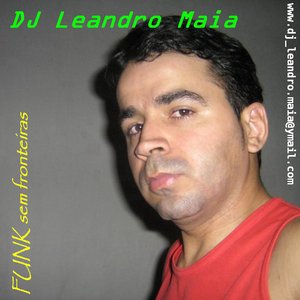 'DJ Leandro Maia'の画像