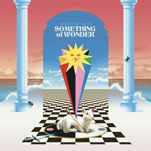 Something of Wonder [Explicit]