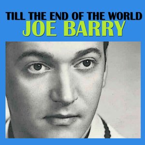 Till the End of the World