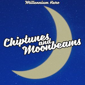 Chiptunes and Moonbeams