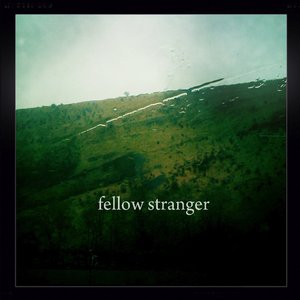 “Fellow Stranger E.P.”的封面