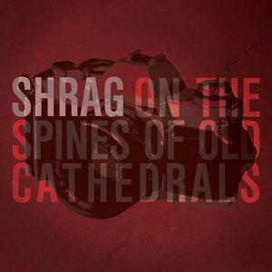 On The Spines Of Old Cathedrals