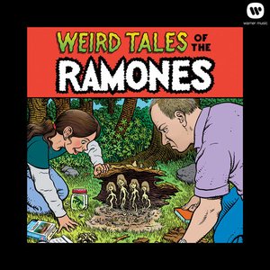 Zdjęcia dla 'Weird Tales of the Ramones (disc 1)'