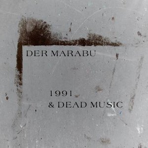1991 & Dead Music