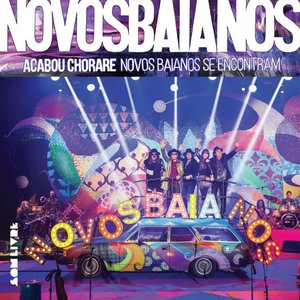 Image for 'Acabou Chorare - Novos Baianos Se Encontram (Ao Vivo)'