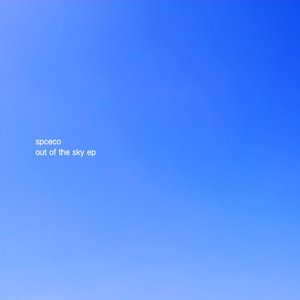 Out Of The Sky EP