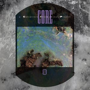 Core (A Conspiracy International Project)