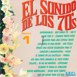 El Sonido de los 70's (Vol. 1)