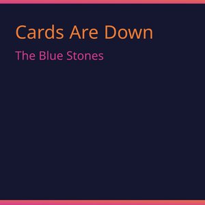 Cards Are Down