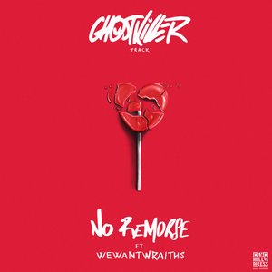 No Remorse (feat. wewantwraiths)