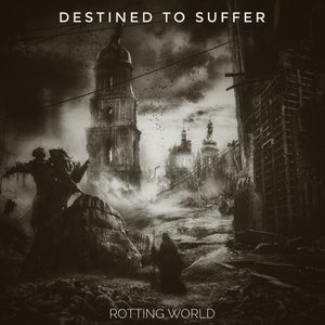 Rotting world