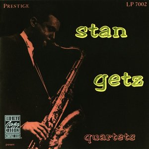 Stan Getz Quartets