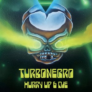 Hurry Up & Die - Single