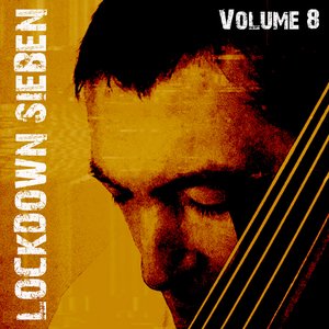 Lockdown Sieben, Vol. 8