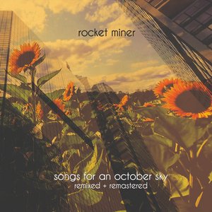 Song for an October Sky (Remixed & Remastered)