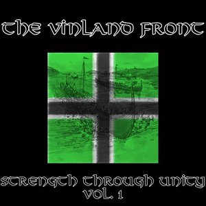 Vinland Front - Strength Through Unity