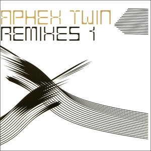 “Aphex Twin Remixes, Volume 1”的封面