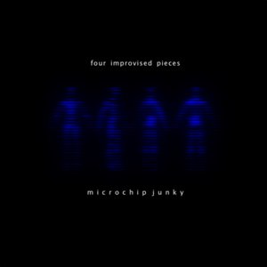 Four Improvised Pieces