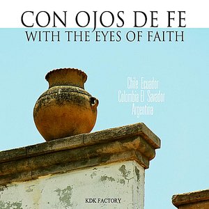 Image for 'Con Ojos de Fe (With the Eyes of Faith)'