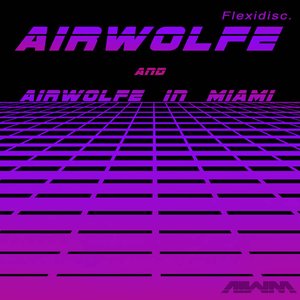 Airwolfe Flexi Disc