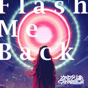 Flash Me Back