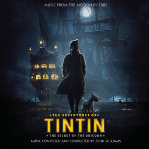 John Williams - The Adventures Of Tintin The Secret Of The Unicorn - Zortam Music