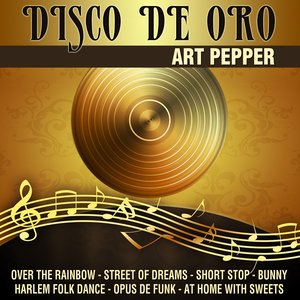 Disco De Oro - Art Pepper