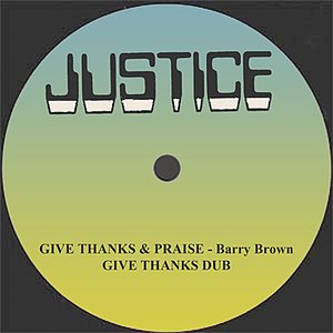 Give Thanks And Praise and Dub 12" Version