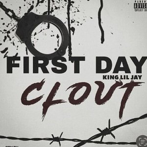 First Day Clout